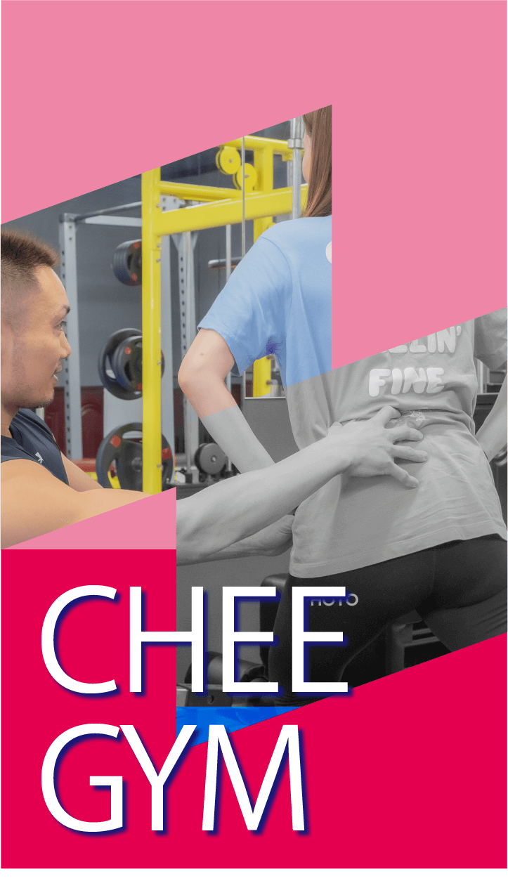 CHEE GYM